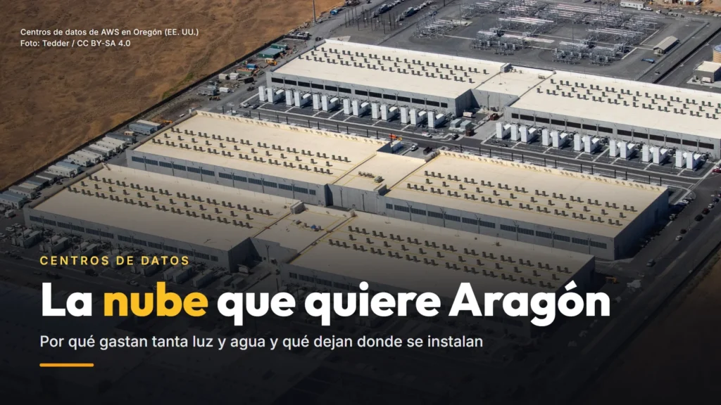 Vista aérea de varios centros de datos de AWS en Oregón (Estados Unidos), con filas de generadores y una subestación junto a un terreno seco, y el titular «La nube que quiere Aragón»