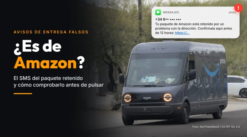 Furgoneta eléctrica de reparto de Amazon y un SMS falso que avisa de un paquete retenido, con el texto «¿Es de Amazon?»