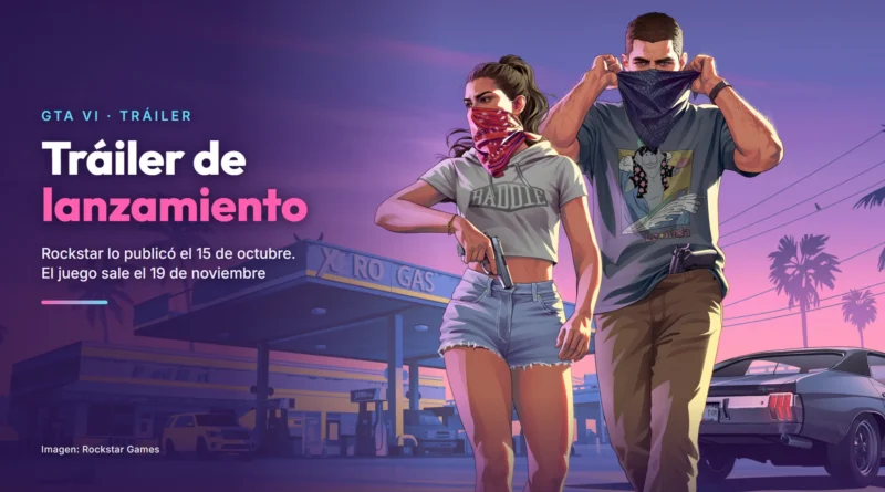 Arte oficial de GTA VI: Lucía, con un pañuelo en la cara y una pistola en la mano, y Jason, que se sube otro pañuelo, delante de una gasolinera al atardecer, con el titular «Tráiler de lanzamiento» y las fechas 15 de octubre y 19 de noviembre