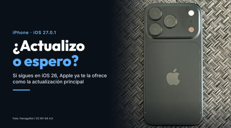 Parte trasera de un iPhone 18 Pro negro junto al texto «¿Actualizo o espero?», sobre iOS 27.0.1 para quien sigue en iOS 26