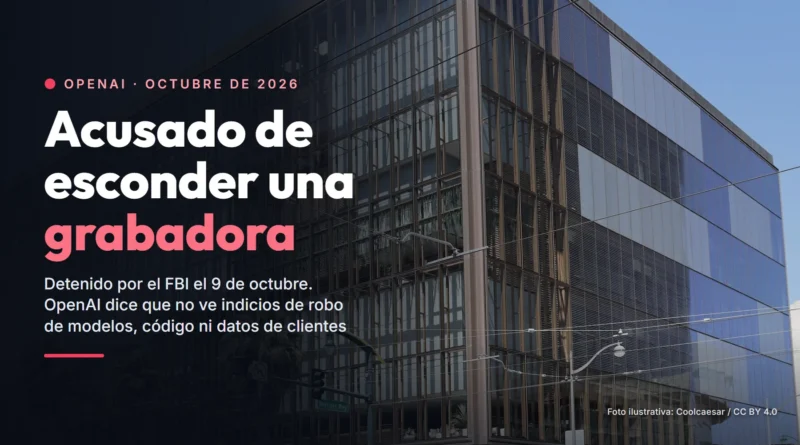 Fachada de cristal de un edificio de oficinas de San Francisco que albergó la sede de OpenAI, con el texto «Acusado de esconder una grabadora»