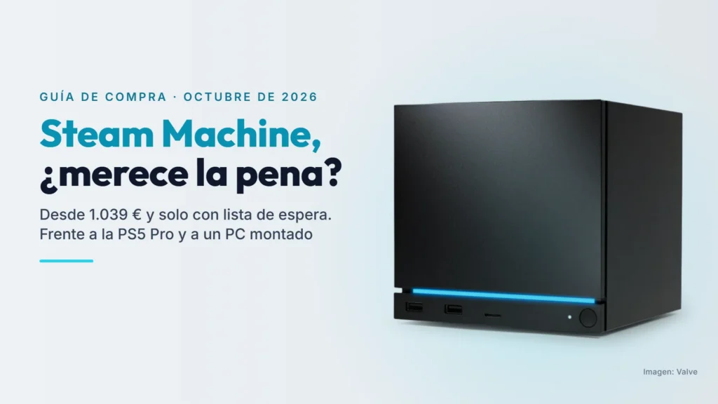 La Steam Machine de Valve, un cubo negro con una tira de luz cian abajo, junto al título Steam Machine, ¿merece la pena?