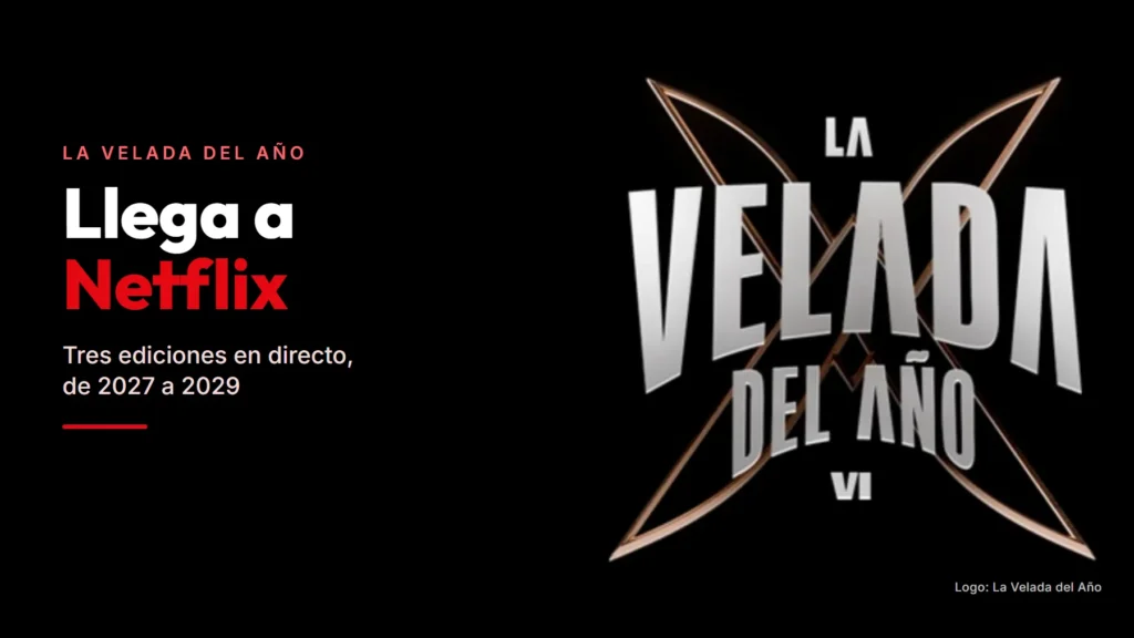 Logotipo de La Velada del Año VI sobre fondo negro, con el titular «La Velada del Año llega a Netflix»