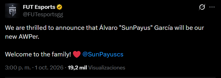 Captura del mensaje de FUT Esports en X: anuncia que Álvaro "SunPayus" García será su nuevo AWPer y le da la bienvenida a la familia